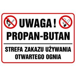 NB027 DU PN - Znak "Uwaga, propan-butan. Strefa zakazu używania otwartego ognia"