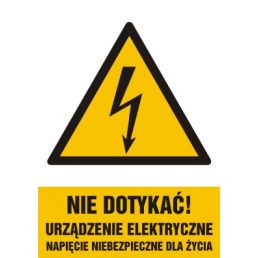 HA024 AH FN - Znak "Nie dotykać, urządzenie elektryczne, napięcie niebezpieczne dla życia"