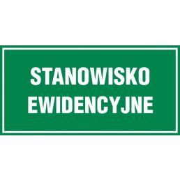 JE025 CE PN - Znak "Stanowisko ewidencyjne"