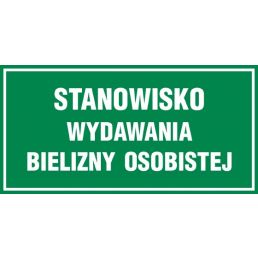 JE030 CE PN - Znak "Stanowisko wydawania bielizny osobistej"