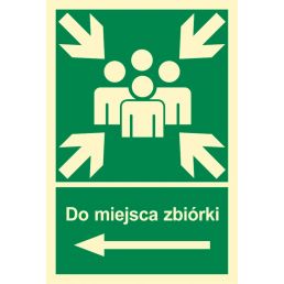 Znak "Do miejsca zbiórki (w lewo)"