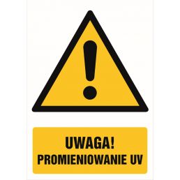 Znak ''Uwaga promieniowanie UV'' GF050