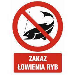 Znak "Zakaz łowienia ryb"