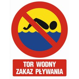 Tablica "Tor wodny zakaz pływania"