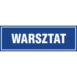 Znak "Warsztat" PA024