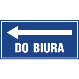 Znak "Do biura - kierunek w lewo" PA028