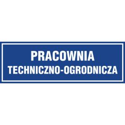 Znak "Pracownia techniczno-ogrodnicza" Pa157
