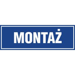 Znak "Montaż" PA229