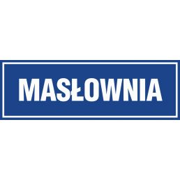 Znak "Masłownia" PA268