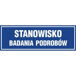Znak "Stanowisko badania podrobów" PA274