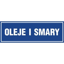 Znak "Oleje; Smary" PA330