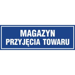 Znak "Magazyn przyjęcia towaru" Pa377
