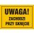 Tablica OA044 - "Uwaga! Zachodzi przy skręcie" - 35x25cm; płyta 0,6mm