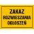 Tablica OA096 - "Zakaz rozwieszania ogłoszeń" - 35x25cm; płyta 0,6mm