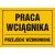 Tablica OA130 - "Praca wciągnika Przejście wzbronione" - 35x25cm; płyta 0,6mm