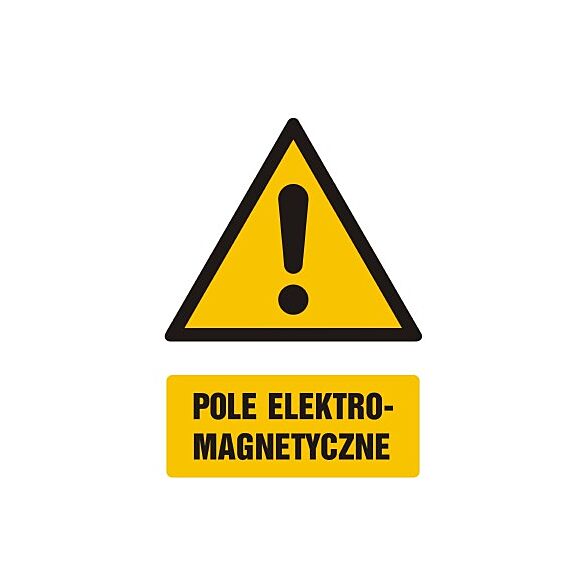 Znak GF002 - "Pole elektromagnetyczne" - 10x15cm; płyta 1mm
