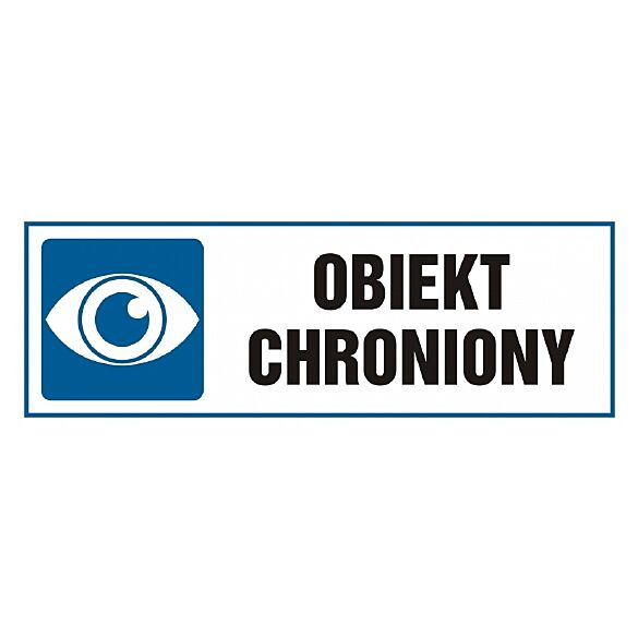 Znak NC022 - "Obiekt chroniony" - 15x5cm; folia