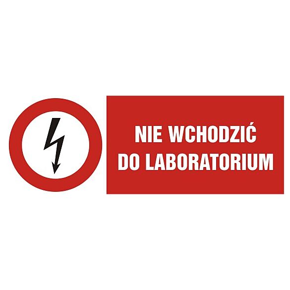 Znak HD011 - "Nie wchodzić do laboratorium" - 30x10cm; folia