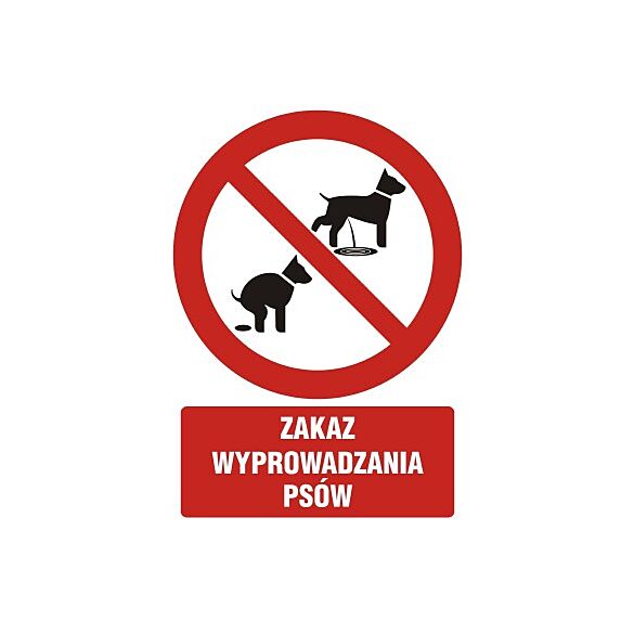 Znak GC071 - "Zakaz wyprowadzania psów" - 10x15cm; płyta PCV