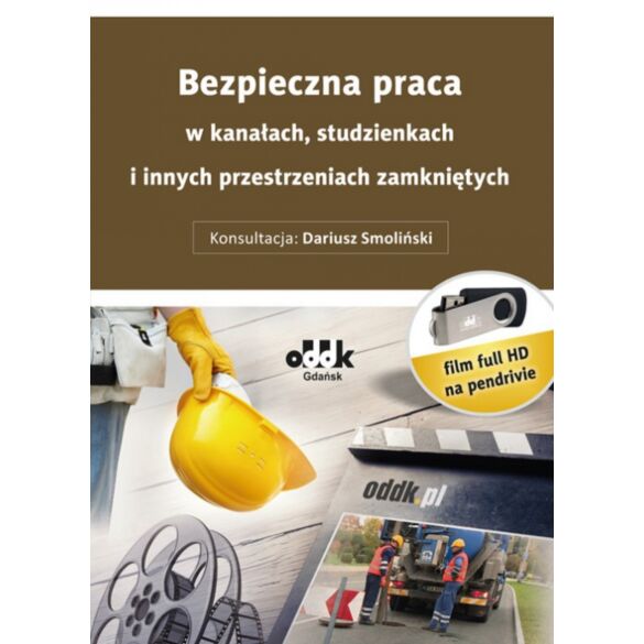 Film ''Bezpieczna praca w kanałach, studzienkach i innych przestrzeniach zamkniętych'' - pendrive 