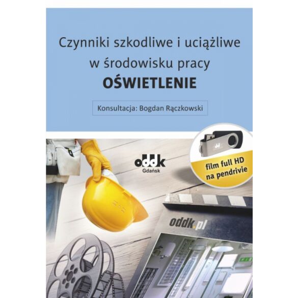 Film ''Czynniki szkodliwe i uciążliwe w środowisku pracy - oświetlenie'' - pendrive