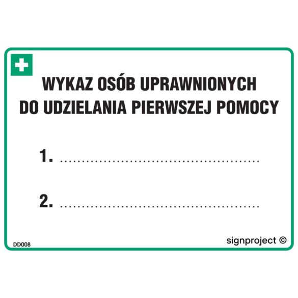 Wykaz osób uprawnionych do udzielania pierwszej pomocy - DD008