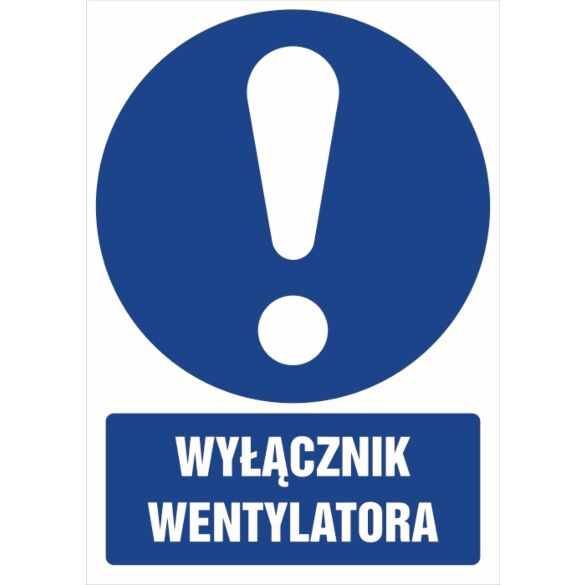 Znak "Wyłącznik wentylatora"