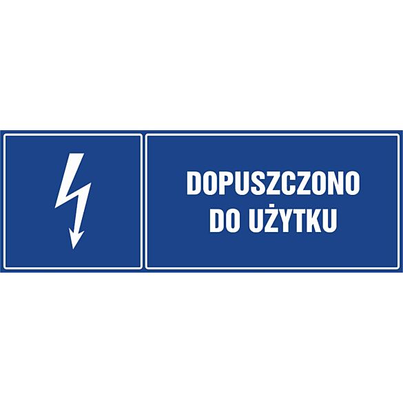 Znak "Dopuszczono do użytku"