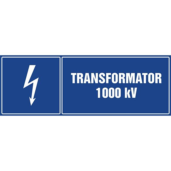 Znak "Transformator 1000 kVA"