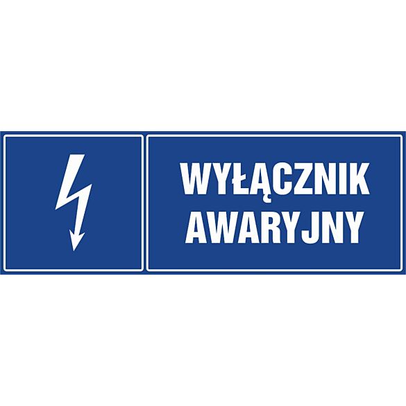 Znak "Wyłącznik awaryjny"