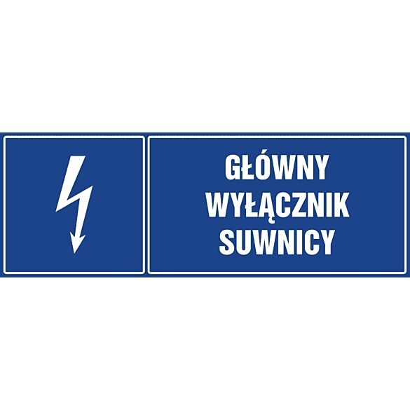 Znak "Główny wyłącznik suwnicy"