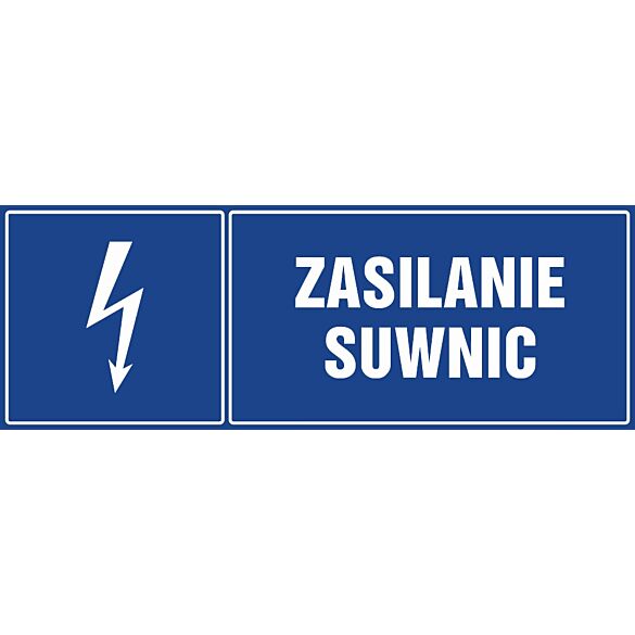 Znak "Zasilanie suwnic"