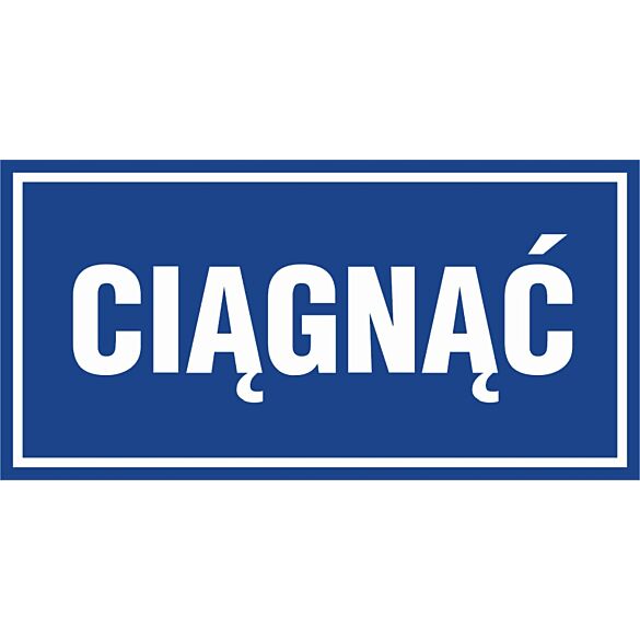 Znak "Ciągnąć" PA032