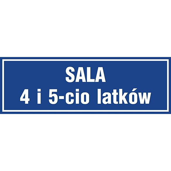 Znak "Sala 4 i 5-cio latków" PA175