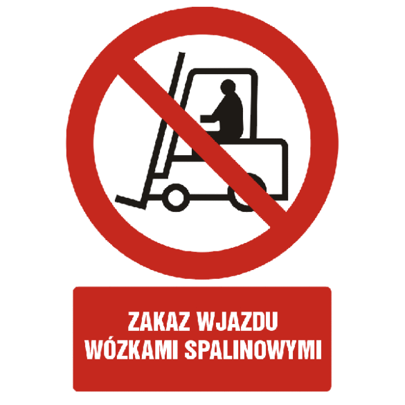Znak GC006 - "Zakaz wjazdu wózkami spalinowymi" - 20x30cm; płyta 1mm