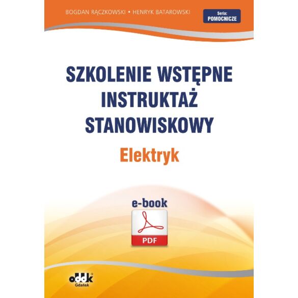 Szkolenie wstępne Instruktaż stanowiskowy Elektryk